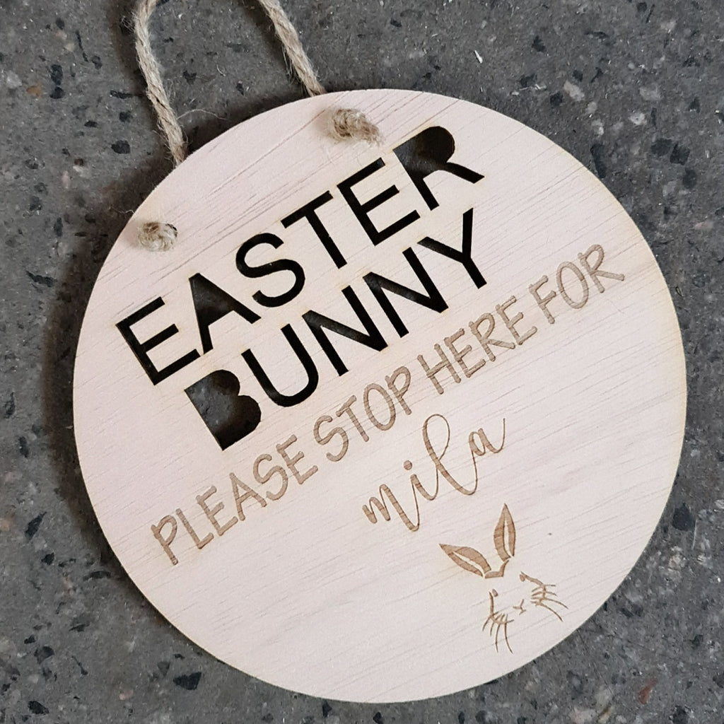 Easter Bunny Please Stop Here - Wooden Sign