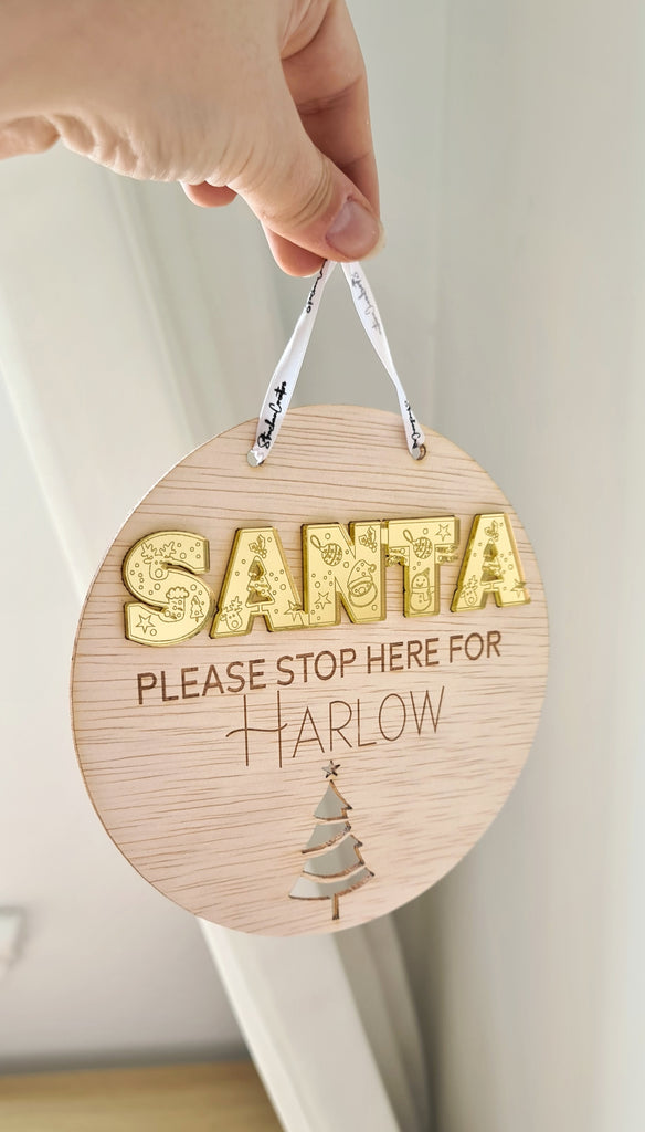 Santa Please Stop Here - Wooden Sign with Acrylic feature