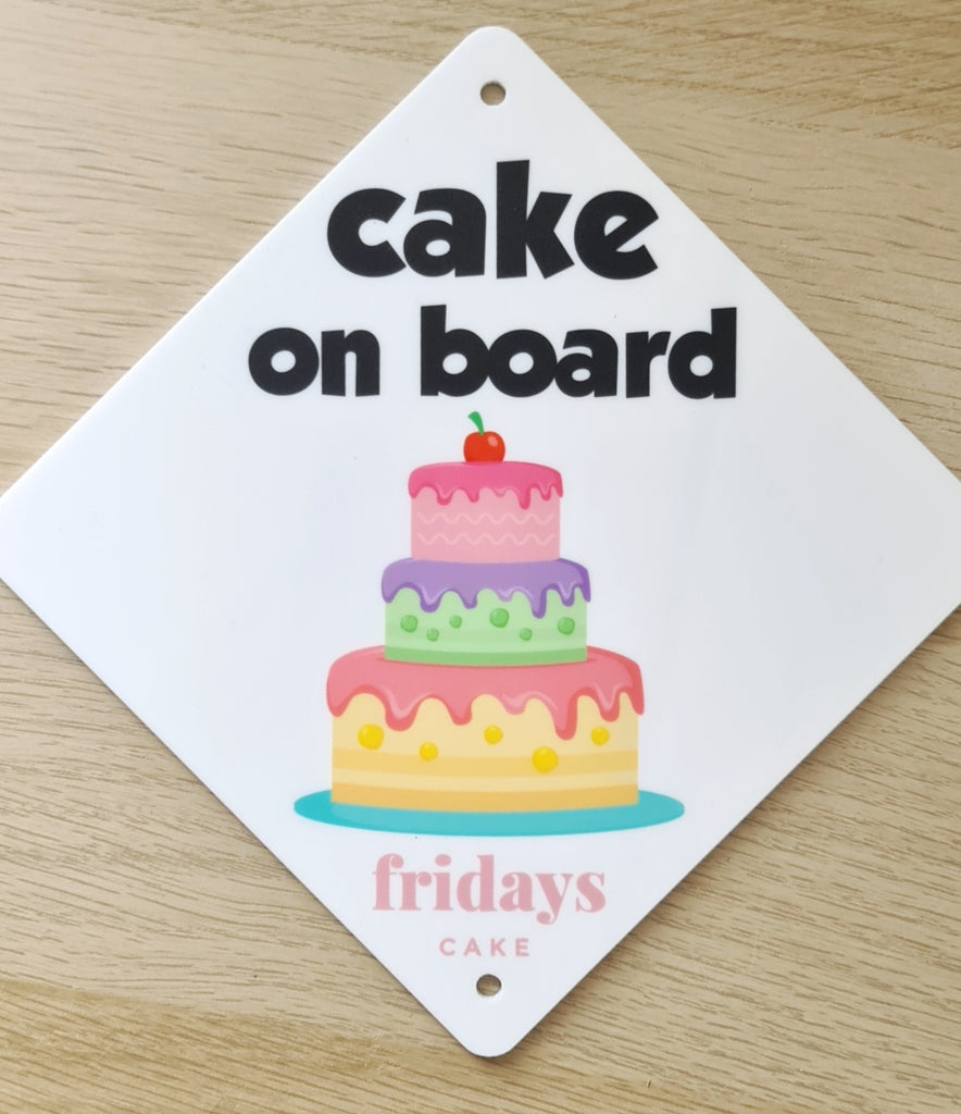 Cake on Board - Car Sign