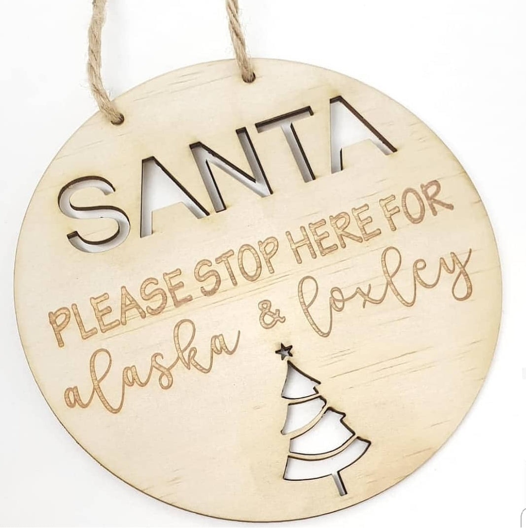 Santa Please Stop Here - READY TO POST